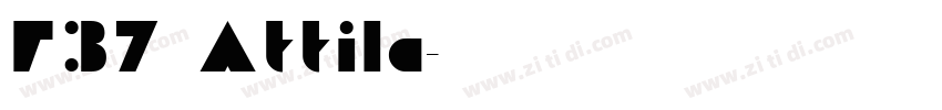 F37 Attila字体转换